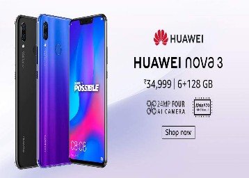 Huawei Nova 3 Rs. 18999- Amazon