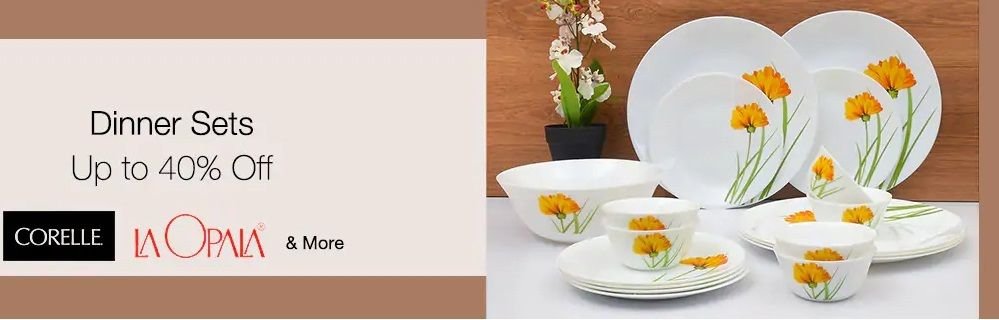 Dinner Set : Get Upto 40% Off