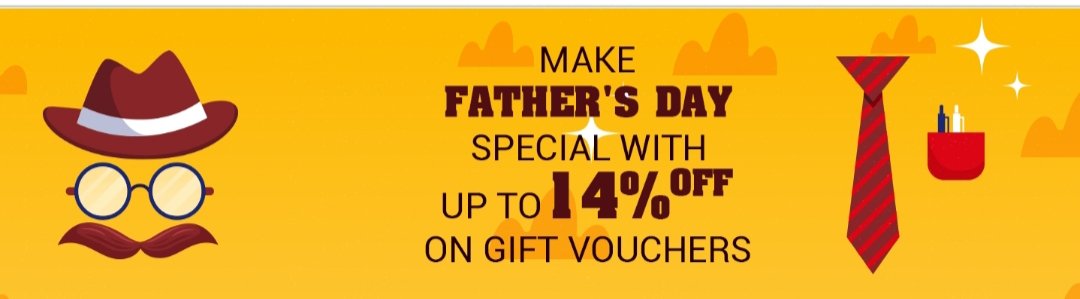 Father's day special vouchers - Up to 14% off - GYFTR