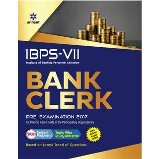 IBPS- VII Bank Clerk Preliminary Examination 2017
