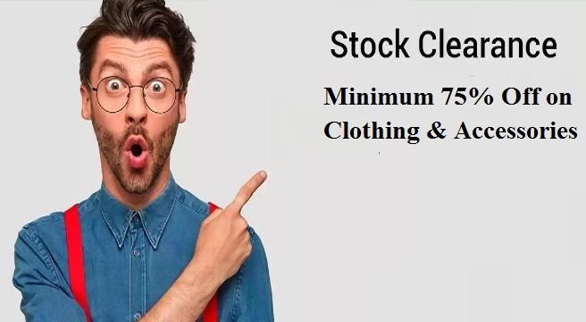 Flipkart Clearance Sale: Minimum 75% Off on Clothing & Accessories