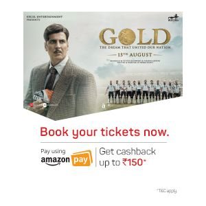 Book Gold Movie Tickets & Get 25% Cashback Via Amazon Pay