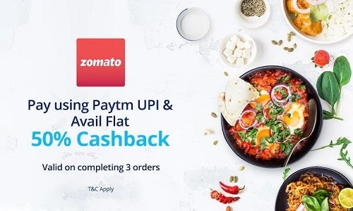 Avail Flat 50% Cashback On Zomato Pay Using Paytm UPI