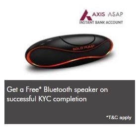 Free Bluetooth Speaker On Successful KYC completion of Axis ASAP account