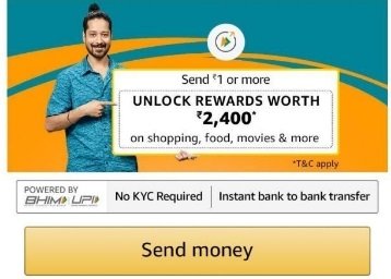 Send Rs. 1 & Unlock Rs. 2400 Reward @ Amazon | Dhamaka Offer