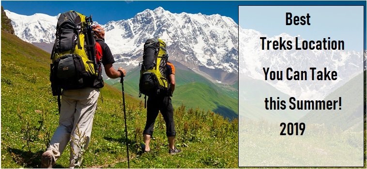 Best Trekking Locations For Summers Across India