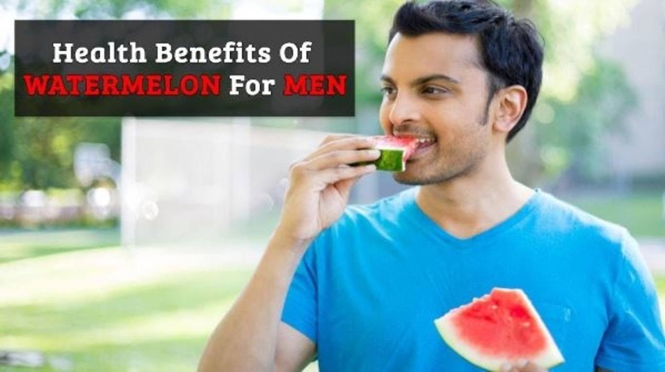 Health Benefits Of Watermelon For Men