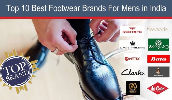 10 Best Footwear Brands for Men in India